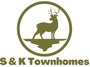 S & K Townhomes
